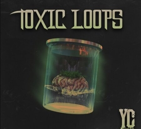 YC Audio Toxic Loops WAV